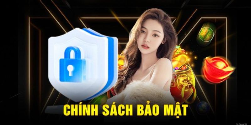 Chính sách bảo mật của nhà cái với những điều nên biết