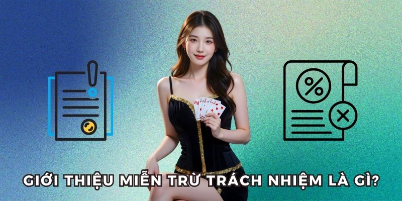 Giới thiệu về miễn trừ trách nhiệm tại 789P